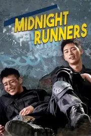 Midnight Runners - ดูหนังออนไลน์ Kodsanook