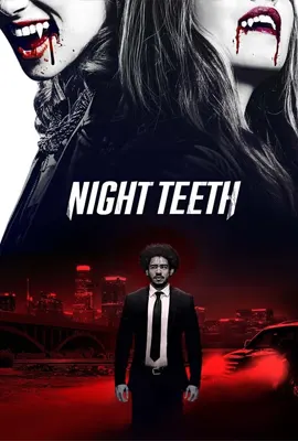 Night Teeth - ดูหนังออนไลน์ Kodsanook