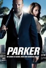 Parker - ดูหนังออนไลน์ Kodsanook