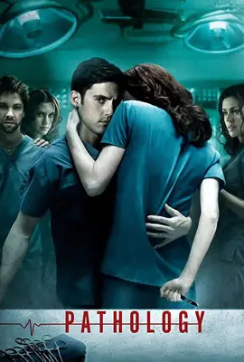 Pathology - ดูหนังออนไลน์ Kodsanook