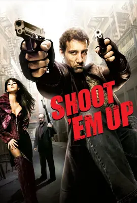 Shoot Em Up - ดูหนังออนไลน์ Kodsanook