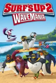 Surfs Up 2 WaveMania - ดูหนังออนไลน์ Kodsanook