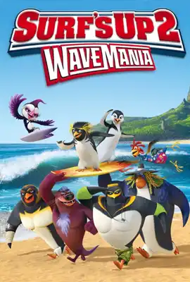 Surfs Up 2 WaveMania - ดูหนังออนไลน์ Kodsanook