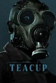 Teacup (2024) - ดูหนังออนไลน์ Kodsanook