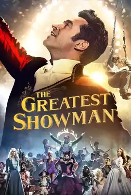 The Greatest Showman - ดูหนังออนไลน์ Kodsanook