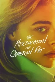The Miseducation of Cameron Post - ดูหนังออนไลน์ Kodsanook