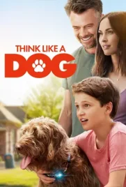 Think Like a Dog - ดูหนังออนไลน์ Kodsanook