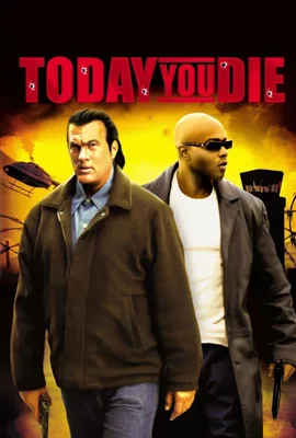 Today You Die - ดูหนังออนไลน์ Kodsanook
