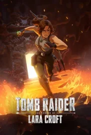Tomb Raider The Legend of Lara Croft (2024) - ดูหนังออนไลน์ Kodsanook