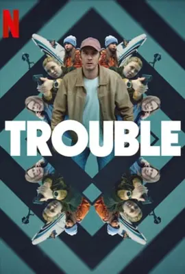 Trouble - ดูหนังออนไลน์ Kodsanook