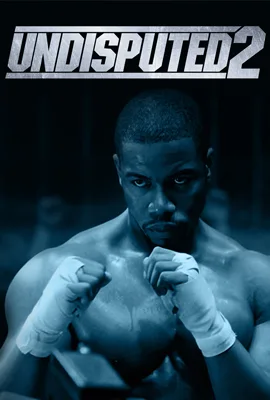 Undisputed2 - ดูหนังออนไลน์ Kodsanook