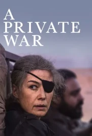A Private War - ดูหนังออนไลน์ Kodsanook