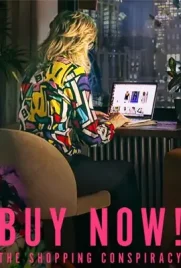 Buy Now The Shopping Conspiracy - ดูหนังออนไลน์ Kodsanook