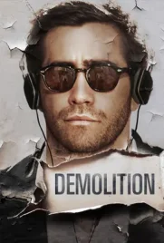 Demolition - ดูหนังออนไลน์ Kodsanook