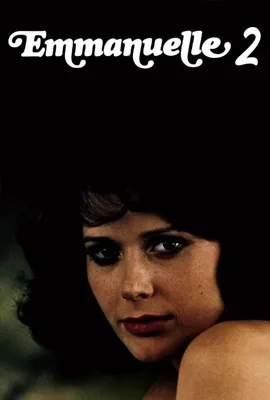Emmanuelle2 - ดูหนังออนไลน์ Kodsanook