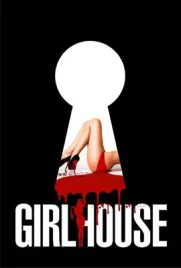 Girl House - ดูหนังออนไลน์ Kodsanook
