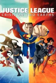 Justice League Crisis on Two Earths - ดูหนังออนไลน์ Kodsanook