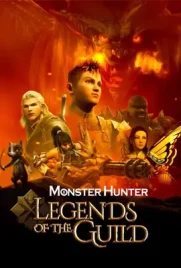 Monster Hunter Legends of the Guild - ดูหนังออนไลน์ Kodsanook