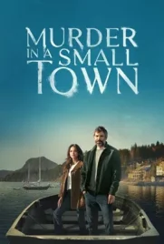 Murder in a Small Town (2024) - ดูหนังออนไลน์ Kodsanook