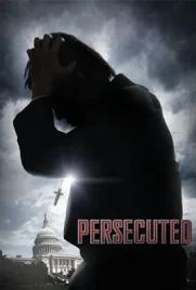 Persecuted - ดูหนังออนไลน์ Kodsanook