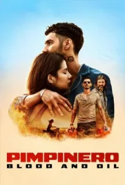 Pimpinero Blood and Oil - ดูหนังออนไลน์ Kodsanook