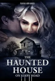The Haunted House on Kirby Road - ดูหนังออนไลน์ Kodsanook