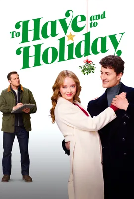 To Have and to Holiday - ดูหนังออนไลน์ Kodsanook