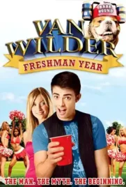 Van Wilder Freshman Year - ดูหนังออนไลน์ Kodsanook