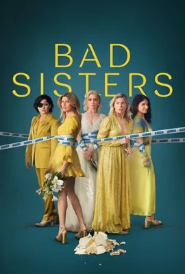Bad Sisters Season 2 (2022) - ดูหนังออนไลน์ Kodsanook