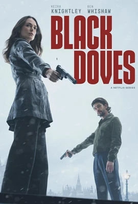 Black Doves (2024) - ดูหนังออนไลน์ Kodsanook