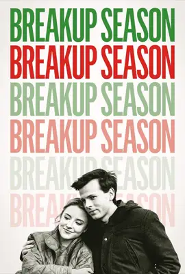 Breakup Season - ดูหนังออนไลน์ Kodsanook