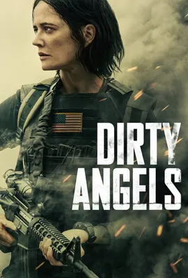 Dirty Angels - ดูหนังออนไลน์ Kodsanook