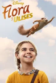 Flora and Ulysses - ดูหนังออนไลน์ Kodsanook