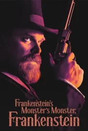 Frankensteins Monster’s Monster Frankenstein - ดูหนังออนไลน์ Kodsanook