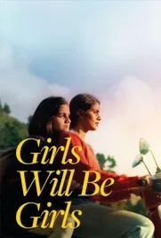 Girls Will Be Girls - ดูหนังออนไลน์ Kodsanook