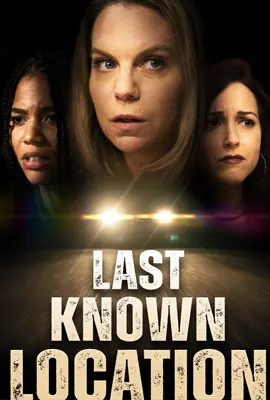 Last Known Location - ดูหนังออนไลน์ Kodsanook
