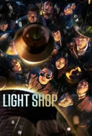 Light Shop (2024) - ดูหนังออนไลน์ Kodsanook