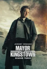 Mayor of Kingstown Season 3 (2024) - ดูหนังออนไลน์ Kodsanook