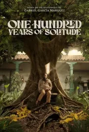 One Hundred Years of Solitude (2024) - ดูหนังออนไลน์ Kodsanook