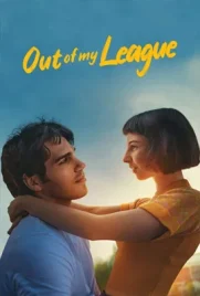 Out of My League - ดูหนังออนไลน์ Kodsanook