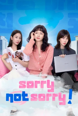 Sorry Not Sorry (2024) - ดูหนังออนไลน์ Kodsanook