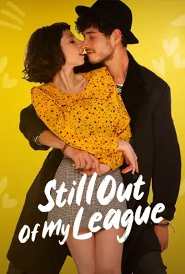 Still Out of My League - ดูหนังออนไลน์ Kodsanook