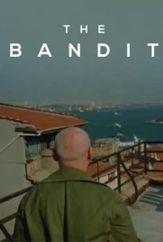 The Bandit - ดูหนังออนไลน์ Kodsanook