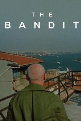 The Bandit - ดูหนังออนไลน์ Kodsanook