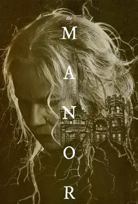 The Manor - ดูหนังออนไลน์ Kodsanook