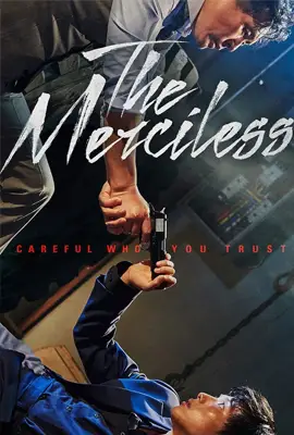The Merciless - ดูหนังออนไลน์ Kodsanook