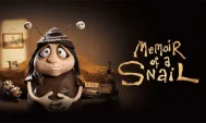 รีวิวหนังใหม่ Memoir of a Snail (2025) - ดูหนังออนไลน์ Kodsanook