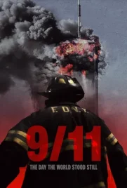 9 11 The Day the World Stood Still - ดูหนังออนไลน์ Kodsanook
