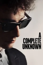 A Complete Unknown 2025 - ดูหนังออนไลน์ Kodsanook