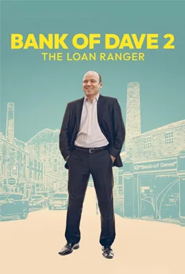 Bank of Dave 2 The Loan Ranger - ดูหนังออนไลน์ Kodsanook